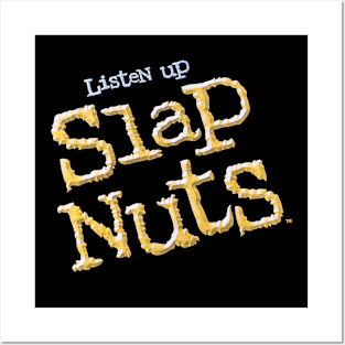 Slap Nuts Posters and Art